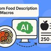 From Food Description to Macros: How Language Models Analyze Your Meals